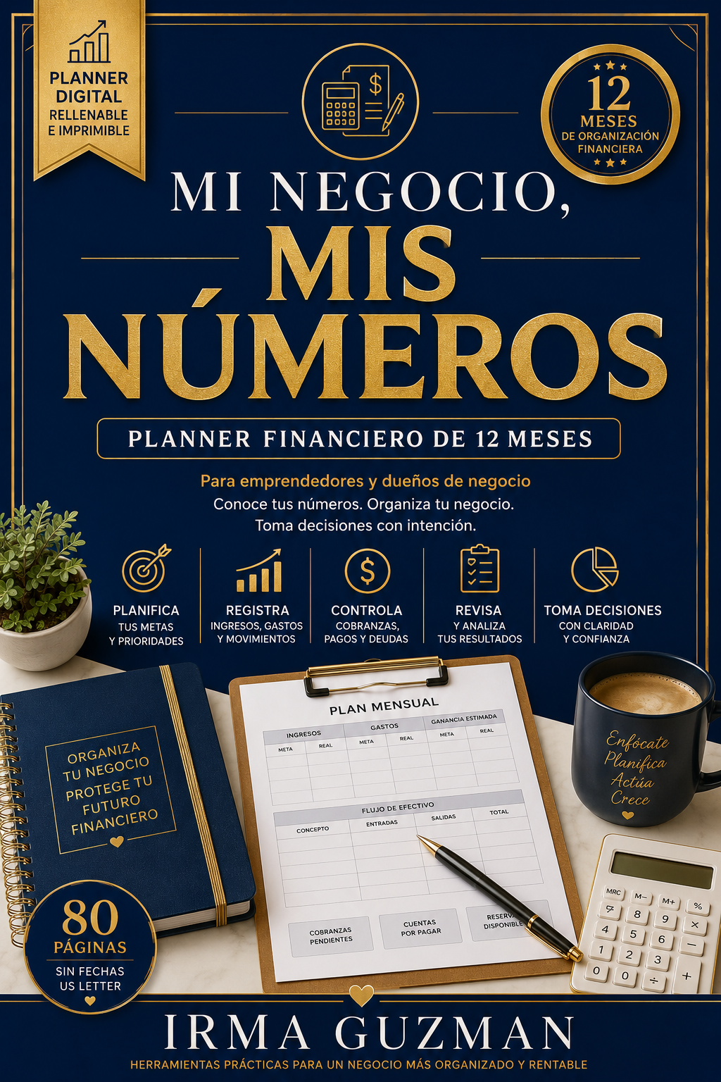 Mi Negocio, Mis Números | Planner Financiero Digital de 12 Meses para Emprendedores